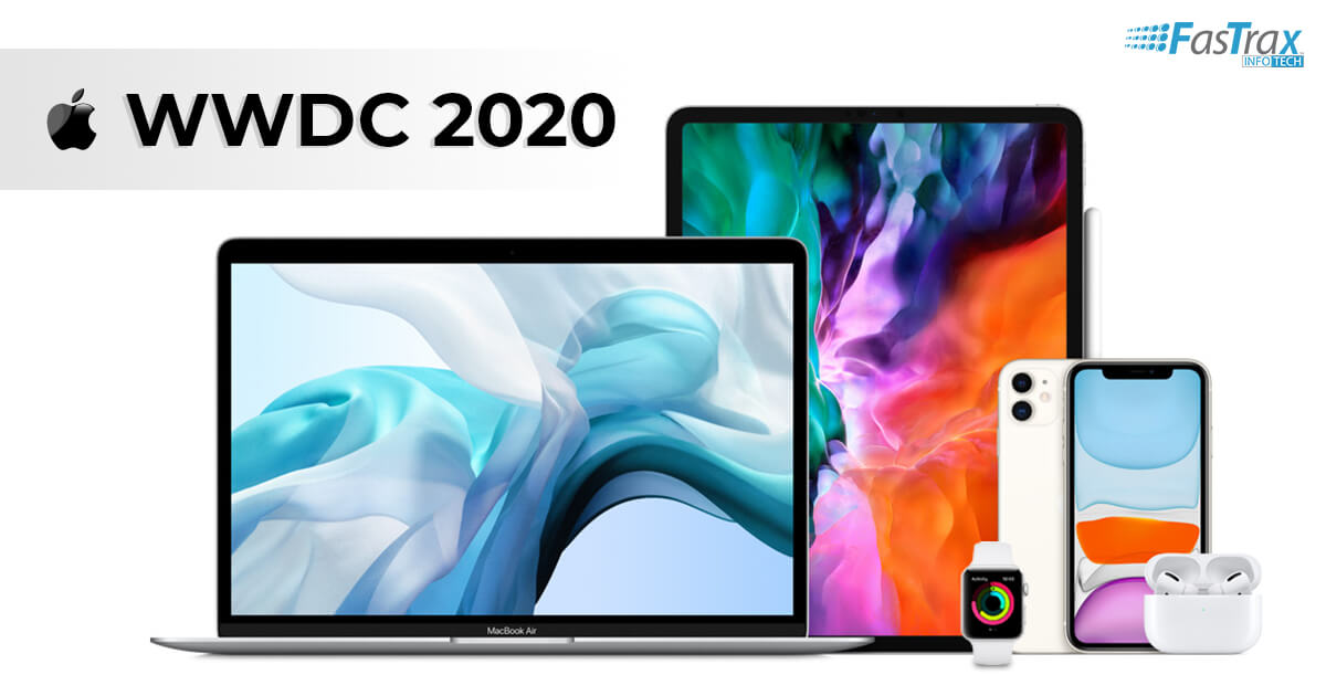 WWDC 2020: Major Announcements and Its Impact on Your iOS Apps