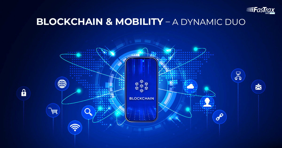 Blockchain & Mobility – How Blockchain Development Helps Business to Grow Successfully?